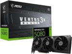 MSI GeForce RTX 5080 16G VENTUS 3X OC
